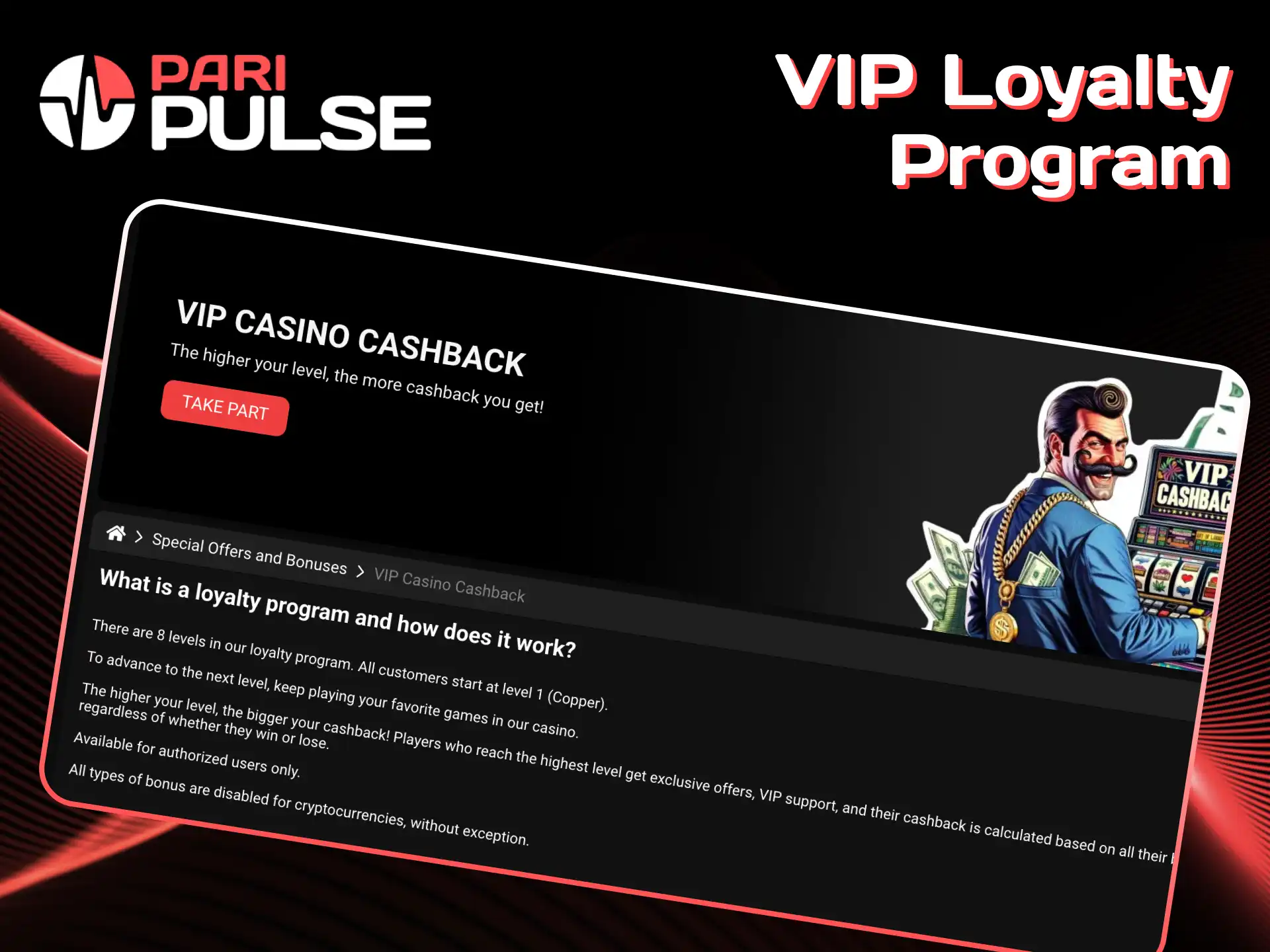 Become a VIP and get exclusive rewards PariPulse.